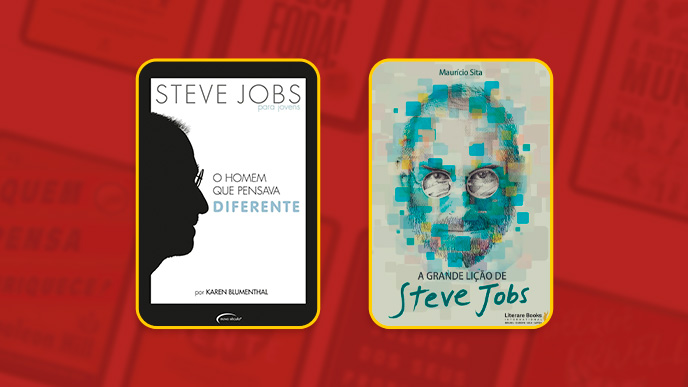 Com um fundo que indica capas de livros, em destaque temos duas obras. Na ordem: Steve Jobas, o homem que pensava diferente e A grande lição de Steve Jobs.