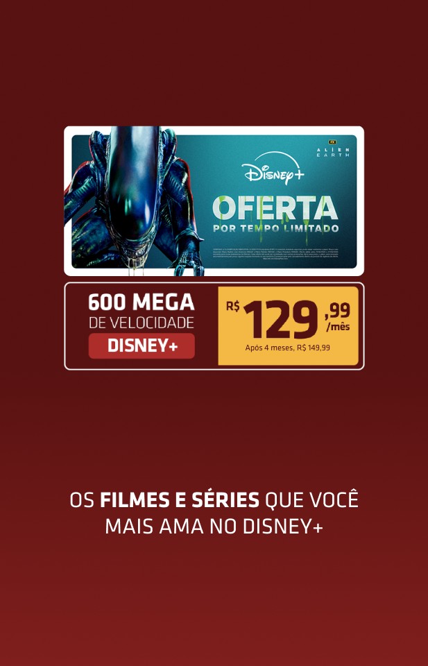 Banner Disney+ com oferta do plano 600 Mega + Disney+ disponível por tempo limitado.